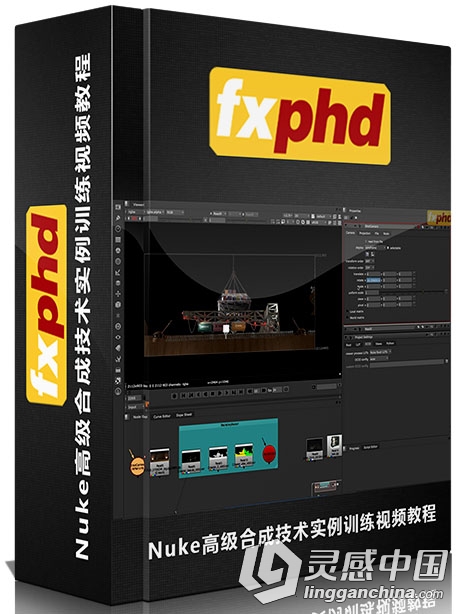 Nuke高级合成技术实例训练视频教程 FXPHD NUK306 Production Nuke Finishing  灵感中国网 www.lingganchina.com