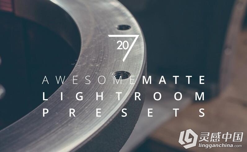 城市与哑光效果Lightroom预设 20 Awesome Matte Lightroom Presets  灵感中国网 www.lingganchina.com