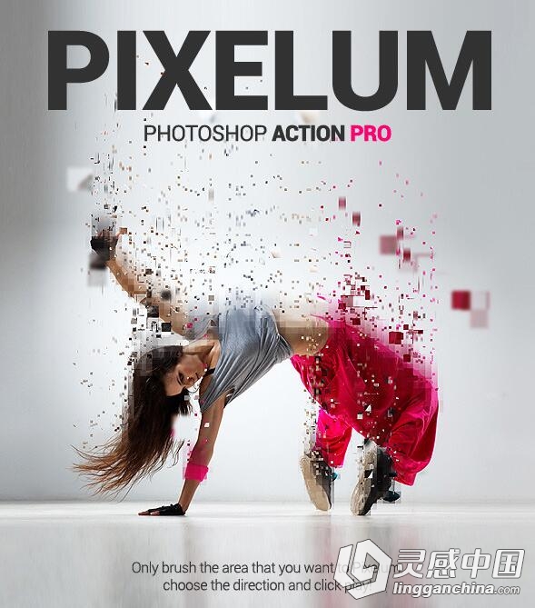最终超酷分散碎片打散效果PS动作 Pixelum PS Action 附视频教程  灵感中国网 www.lingganchina.com