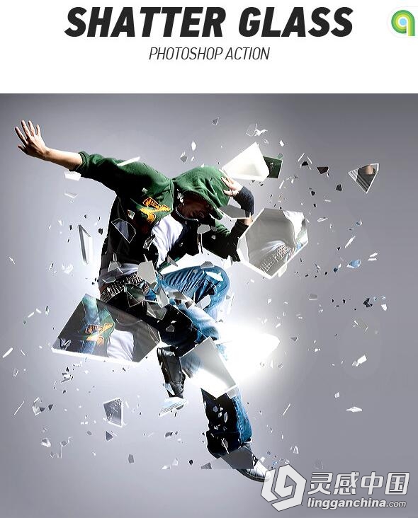 超酷玻璃破碎飞溅PS动作 Shatter Glass Photoshop Action 附视频教程  灵感中国网 www.lingganchina.com