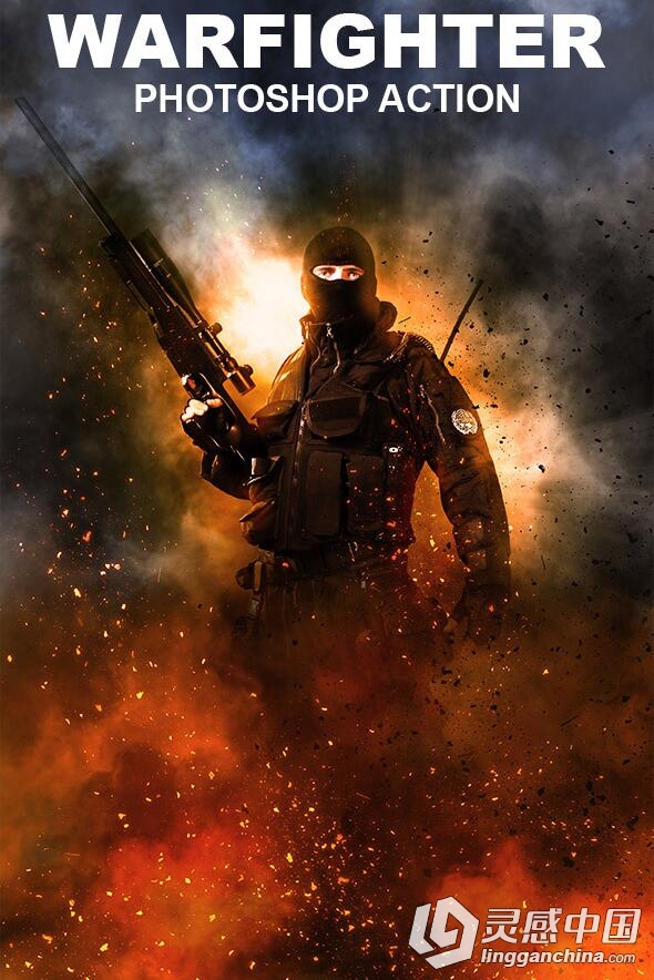 超酷战争爆炸烟雾火灾粒子PS动作 Warfighter PS Action 附视频教程  灵感中国网 www.lingganchina.com