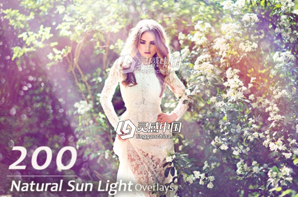 200组自然光线溶图叠加合成前景素材 20 Natural Sun Light Overlays  灵感中国网 www.lingganchina.com