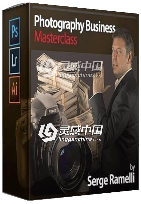 摄影商业大师班视频教程 Serge Ramelli - Photography Business Masterclass  灵感中国网 www.lingganchina.com