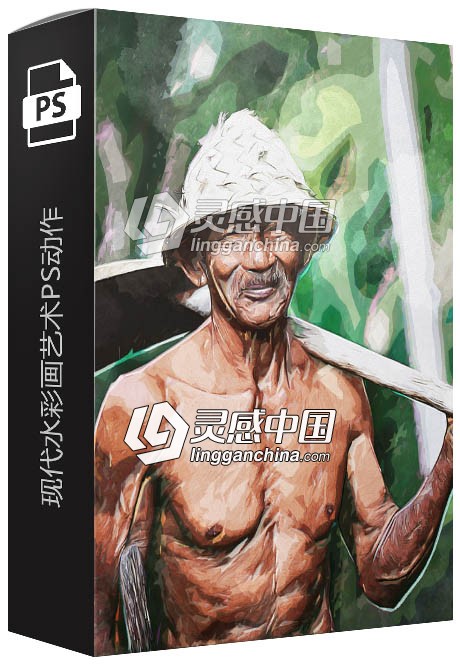 现代水彩画艺术PS动作下载 Modern Aquarelle Art | PS Action 附视频教程  灵感中国网 www.lingganchina.com
