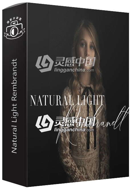 The Portrait Masters自然光伦勃朗 风格绘画肖像布光摄影视频教程  灵感中国网 www.lingganchina.com