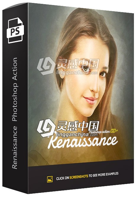 文艺复兴艺术绘画中文版PS动作 Renaissance Photoshop Action 附视频教程  灵感中国网 www.lingganchina.com