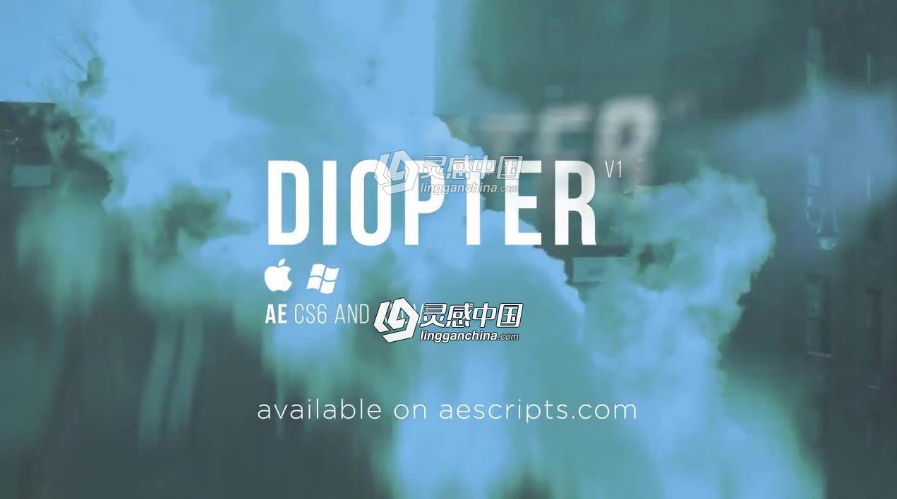 光线折射模糊朦胧效果AE插件 Diopter V1.03 Mac/Win破解版  灵感中国网 www.lingganchina.com