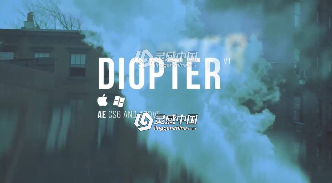 光线折射模糊朦胧效果AE插件 Diopter V1.03 Mac/Win破解版  灵感中国网 www.lingganchina.com