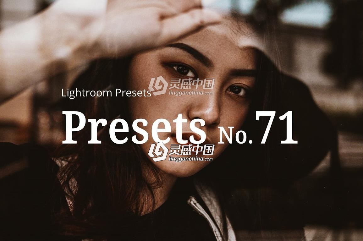 时尚人像哑光胶片Lightroom预设 10 Fashion Matte Lightroom Presets  灵感中国网 www.lingganchina.com