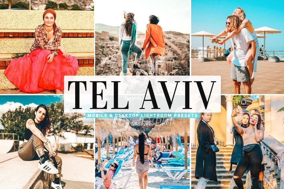 特拉维夫旅拍人像胶片感Lightroom预设/APP预设 Tel Aviv Lightroom Presets  灵感中国网 www.lingganchina.com
