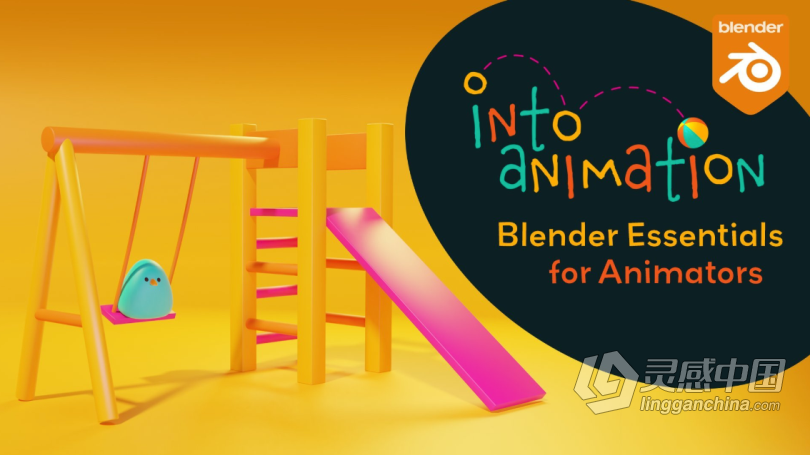 Blender创建3D角色动画视频教程 Into Animation: Blender Essentials for Animators  灵感中国社区 www.lingganchina.com