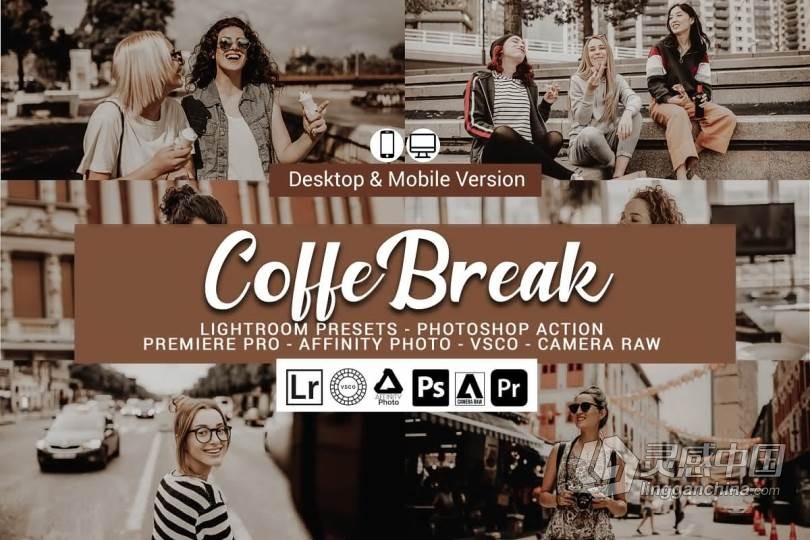 低保和咖啡色电影胶片Lightroom预设/手机滤镜/LUT预设 Coffee Break Presets  灵感中国网 www.lingganchina.com