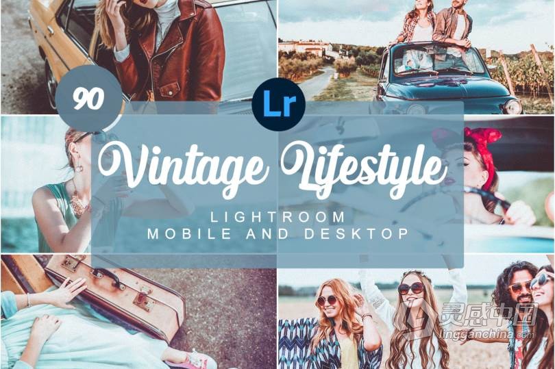 90个旅拍复古胶片Lightroom预设/手机APP预设 Vintage Lifestyle Mobile PRESETS  灵感中国网 www.lingganchina.com