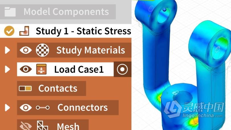 Fusion 360模拟仿真工具设计训练视频教程 Fusion 360: Simulation  灵感中国社区 www.lingganchina.com