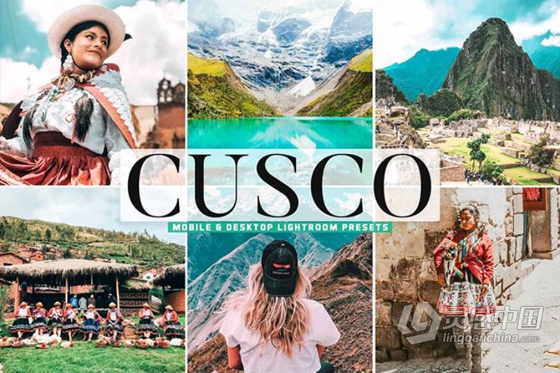 库斯科城市旅拍风光人文Lightroom预设|APP预设 Cusco Pro Lightroom Presets  灵感中国网 www.lingganchina.com