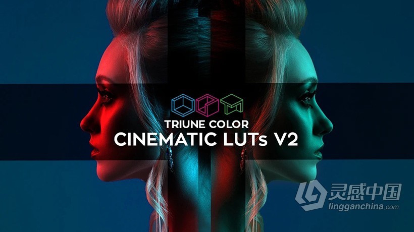 电影视频调色LUT预设Triune Color: Cinematic LUTs V2 支持Capture One+LR  灵感中国网 www.lingganchina.com
