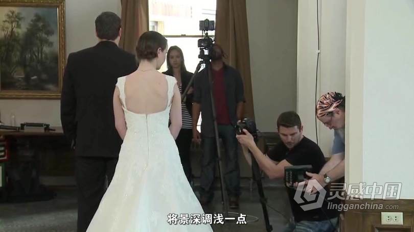 高端婚礼摄像培训讲座课程中文字幕视频教程 三季全集 Wedding Cinematography  灵感中国网 www.lingganchina.com