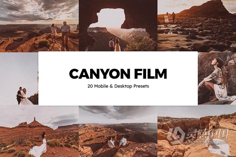 外景婚礼人像胶片LR预设APP滤镜及LUT预设 Canyon Film Lightroom Presets  灵感中国网 www.lingganchina.com