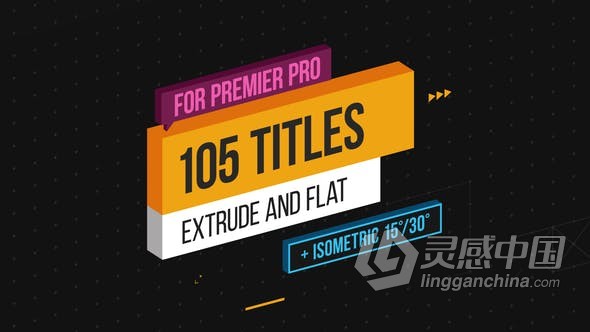 PR模板 130种效果三维挤出等距文字标题设计Premiere字幕动画 PR工程 PR预设 Premiere文件下载  灵感中国网 www.lingganchina.com