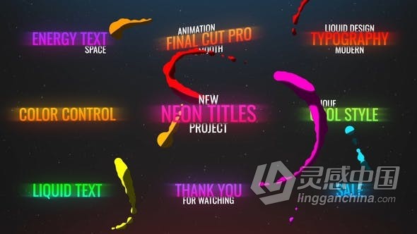 FCPX插件-10组霓虹灯液体流动MG动画文字标题视频字幕效果 Neon Liquid Titles  灵感中国网 www.lingganchina.com