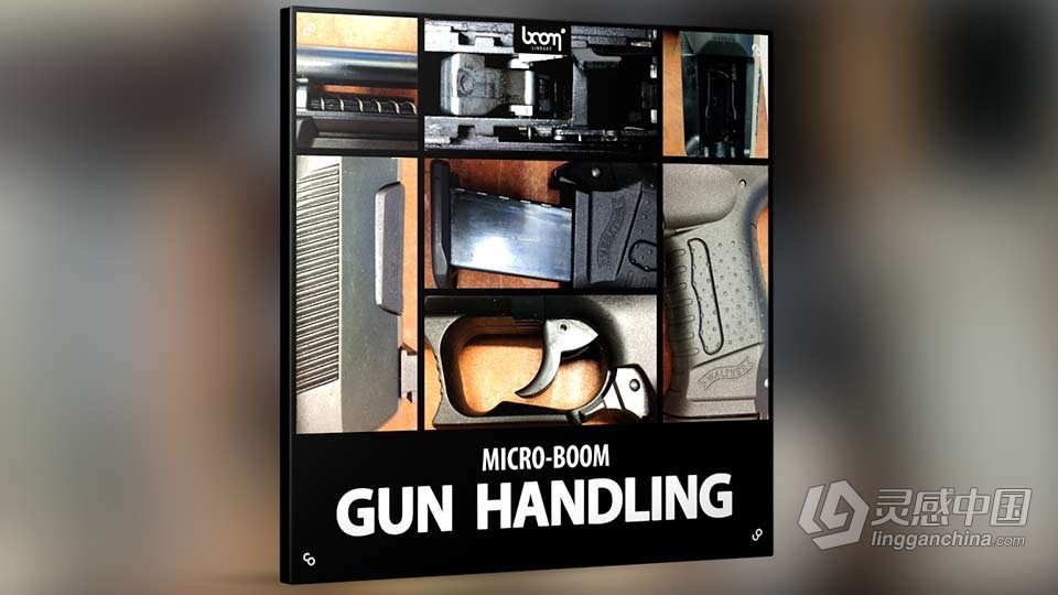 840种武器枪支声音射击弹匣触发音效素材下载 GUN HANDLING  灵感中国网 www.lingganchina.com