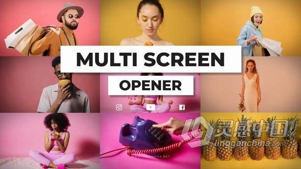 AE模板-动态多屏幕视频墙快时尚生活方式现代品牌宣传宣传片头 Dynamic Multi Screen Opener  灵感中国网 www.lingganchina.com