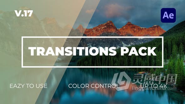 AE模板-视频过渡工具包Transitions Pack V17工程文件下载  灵感中国网 www.lingganchina.com