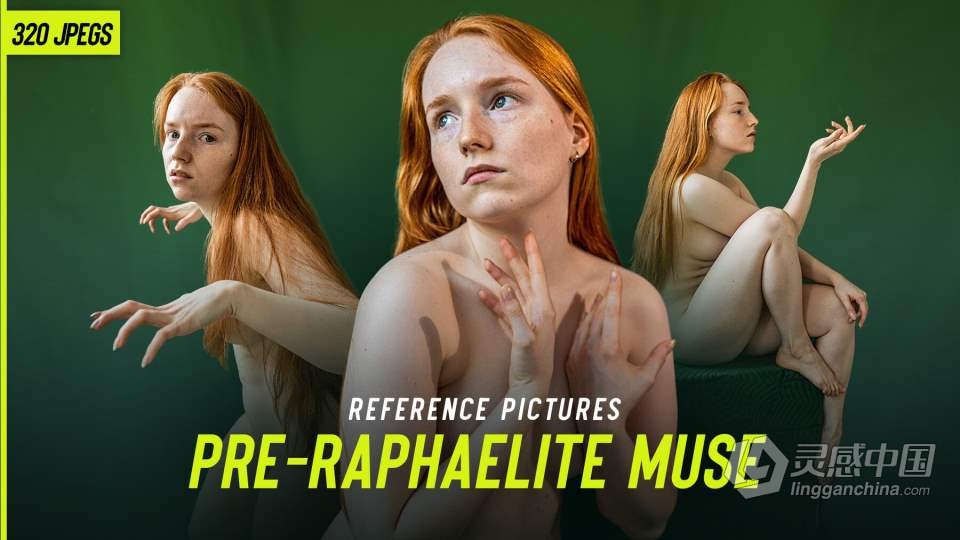 320张斐尔前派风格女性姿势造型高清参考图合集 320 Pre-Raphaelite Muse Reference Pictures  灵感中国网 www.lingganchina.com