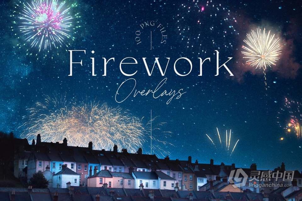 100张节日夜景焰火烟花礼花爆炸照片叠加PNG合成素材 Firework Overlays  灵感中国网 www.lingganchina.com