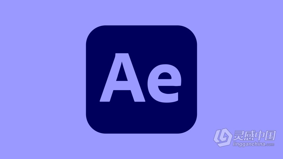 Adobe After Effects 2022 22.6（8月版）AE 2022 Mac版本下载 intel/M1/M2通用  灵感中国网 www.lingganchina.com