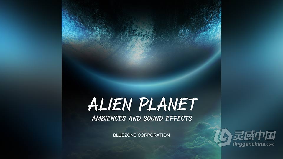 自然氛围音效科幻神秘悬疑奇幻视频游戏外星星球环境音  灵感中国网 www.lingganchina.com