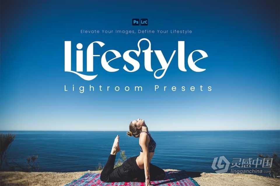 生活休闲方式人像Lightroom预设 Lifestyle Lightroom Presets  灵感中国网 www.lingganchina.com