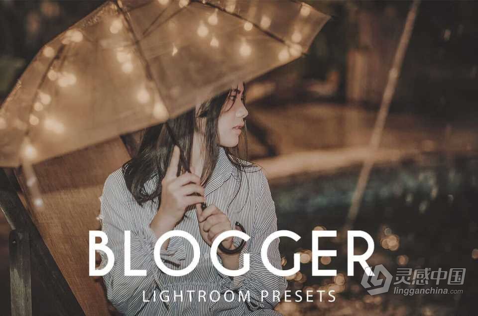 时尚博主室内外摄影Lightroom预设 Blogger Lightroom Presets  灵感中国网 www.lingganchina.com