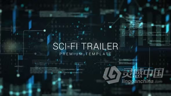 高科技未来元素科幻预告片含音效AE模板下载 Sci-Fi Trailer  灵感中国网 www.lingganchina.com