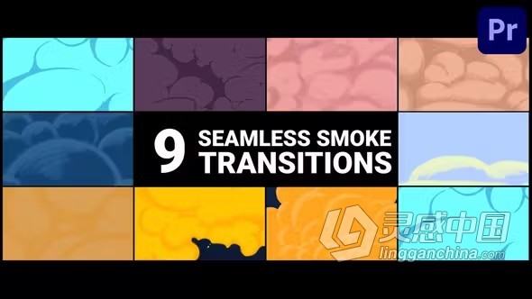 PR模板-9组无缝MG动画卡通烟雾过渡视频转场效果 Seamless Smoke Transitions  灵感中国网 www.lingganchina.com