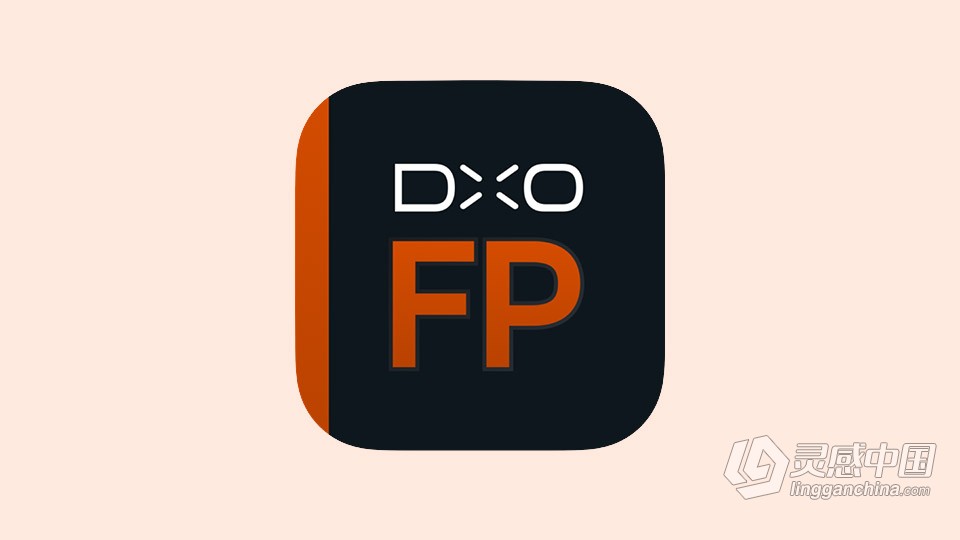 DxO FilmPack 6 PS创意魅力胶片插件 DxO FilmPack 6.14.0.49 WIN中文版  灵感中国网 www.lingganchina.com