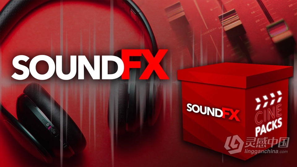 100个高质量配乐音效电影纪录预告片氛环境围背景音效 CinePacks Sound FX  灵感中国网 www.lingganchina.com
