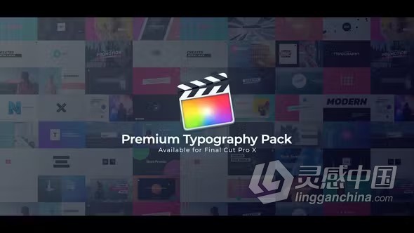 FCPX插件-50种时尚海报封面图文排版设计动画预设 Typography Pack  灵感中国网 www.lingganchina.com