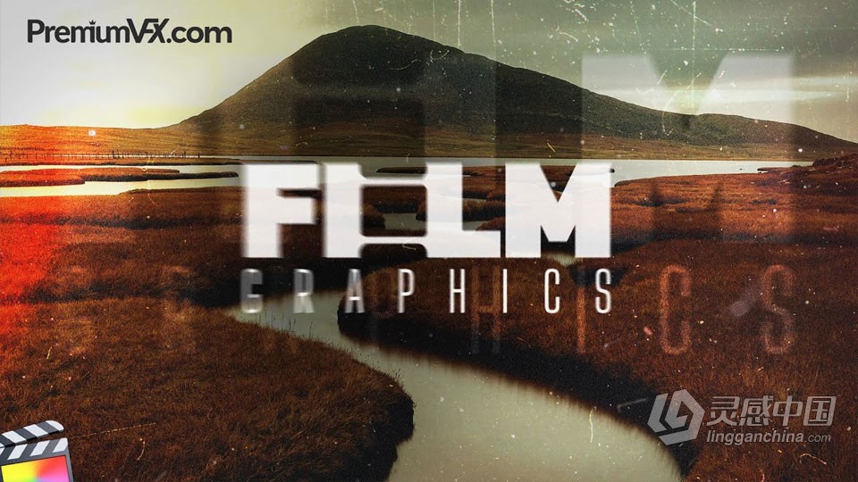 FCPX插件-时尚大气电影标题字幕调色转场效果工具包 PremiumVFX – Film Graphics  灵感中国网 www.lingganchina.com