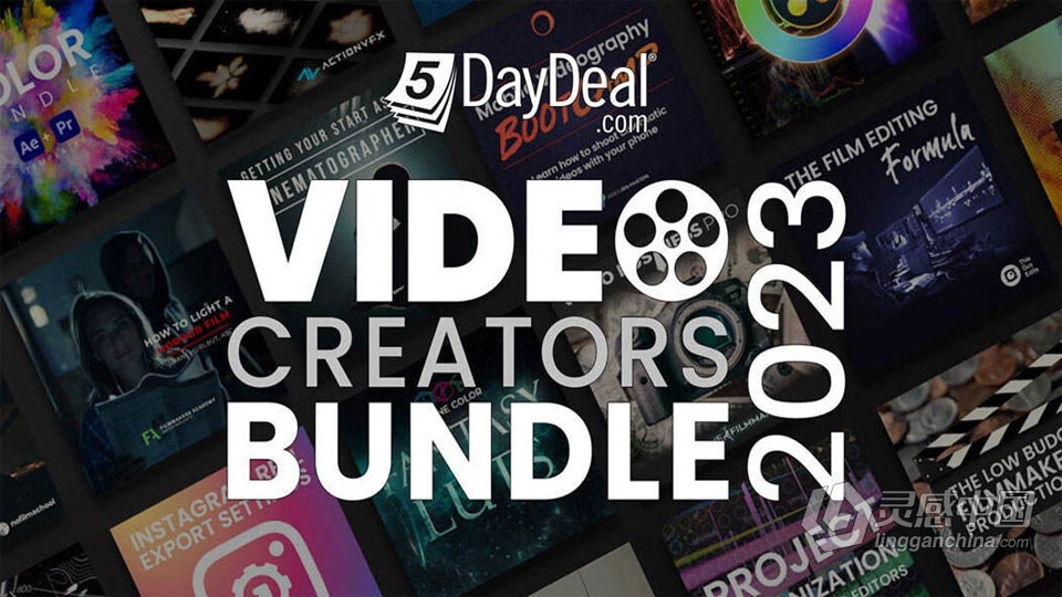 视频创作者拍摄剪辑预设完整包 5DayDeal-Video Creators Bundle 2023  灵感中国网 www.lingganchina.com
