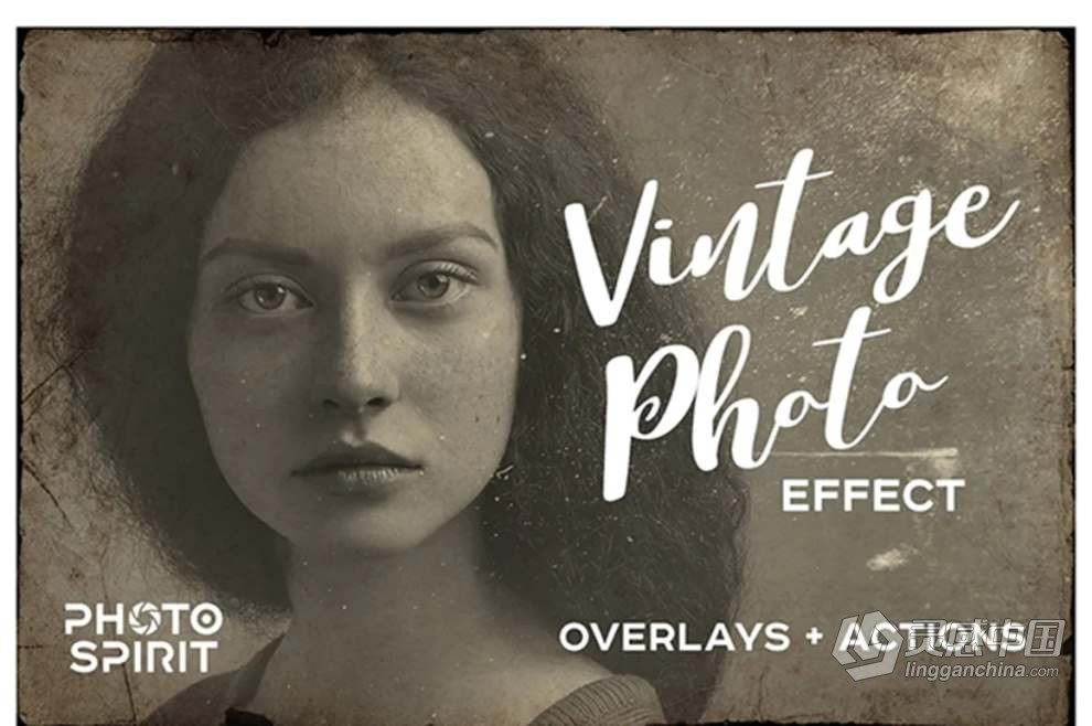 44张精美绝伦的老式旧照片复古纸张效果图片叠加+PS动作 Vintage Old Photo Effect  灵感中国网 www.lingganchina.com