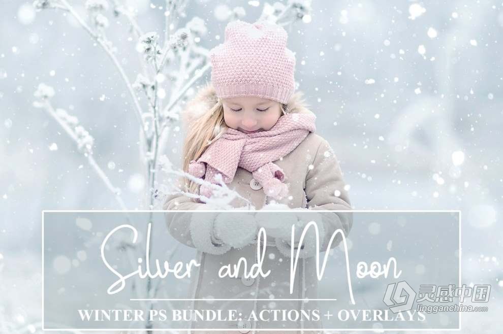 梦幻冬季高清雪花冬季纹理叠加合成前景图片素材和PS特效动作 Winter Bundle: PS Actions + Overlays  灵感中国网 www.lingganchina.com