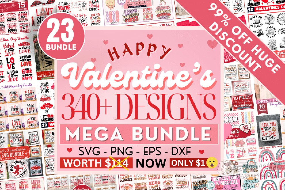 23套340+情人节艺术设计矢量花字图案徽标形状元素创意矢量素材 Valentines Day Mega SVG Bundle  灵感中国网 www.lingganchina.com