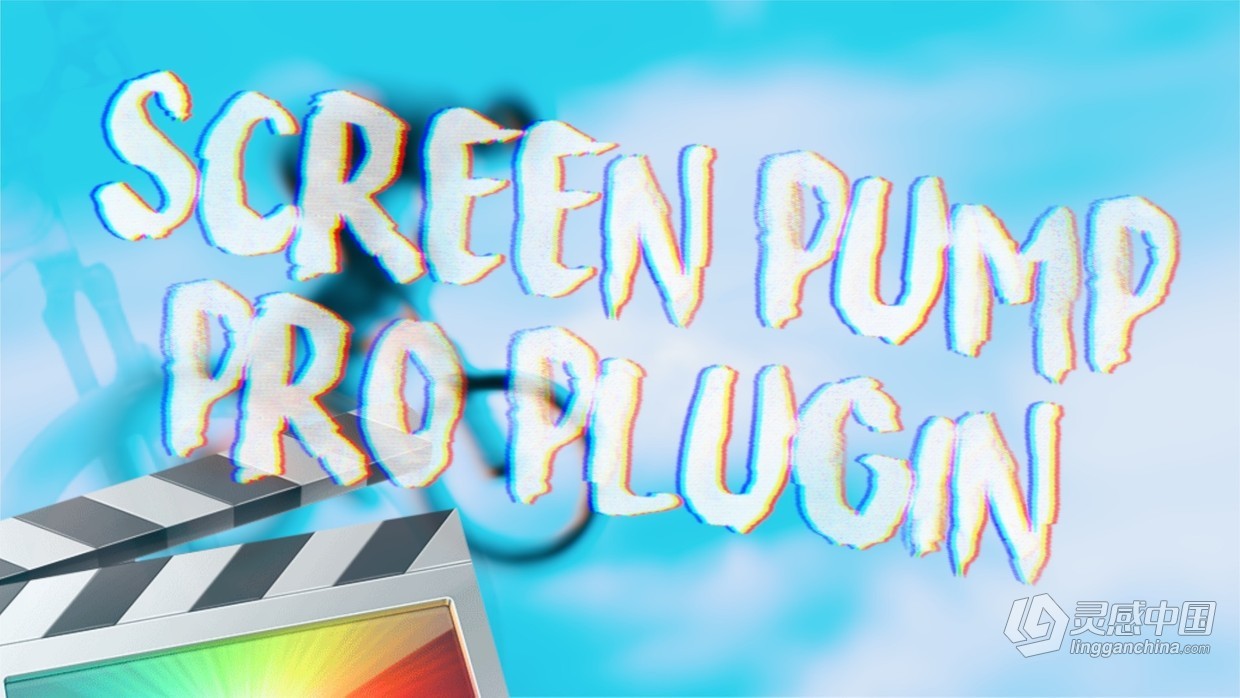 视频画面快速摇晃缩放模糊RGB分离发光旋转特效FCPX插件 Ryan Nangle – Screen Pump Pro Plugin  灵感中国网 www.lingganchina.com