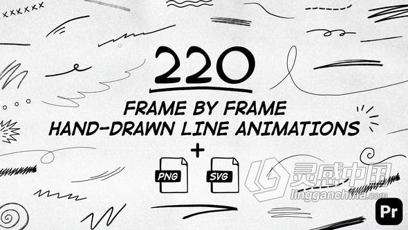 220个手绘逐帧线条动画元素PR模板 220 Frame By Frame Animated Lines  灵感中国网 www.lingganchina.com