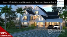 SketchUp与Vray 5建筑架构设计核心技术视频教程 Learn Architectural Visualisation in Sketchup Usin