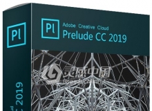 Adobe Prelude CC 2019 SP Win 64位 一键安装 无需破解程序