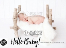 大师级新生儿摄影后期润饰PS动作Hello Baby! Action Collection