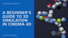 Cinema 4D中3D模拟仿真技术初学者指南视频教程 中文字幕