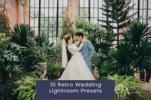 复古婚礼人像Lightroom预设 10 Retro Wedding Lightroom Presets